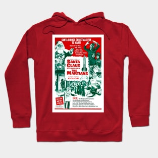 Santa Claus Conquers the Martians Hoodie